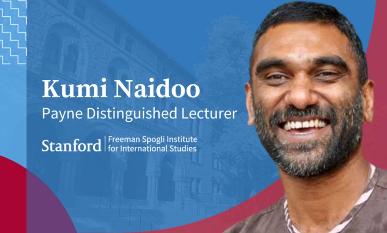 Social Justice and Environmental Activist Kumi Naidoo Named Payne Distinguished Lecturer Social Justice and Environmental Activist Kumi Naidoo Named Payne Distinguished Lecturer